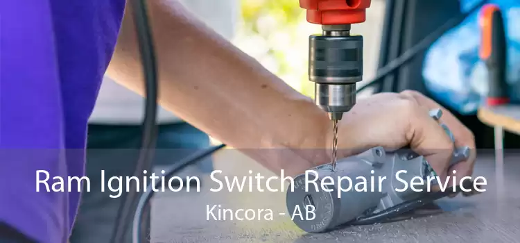 Ram Ignition Switch Repair Service Kincora - AB