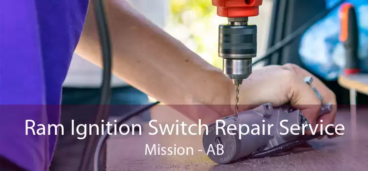 Ram Ignition Switch Repair Service Mission - AB