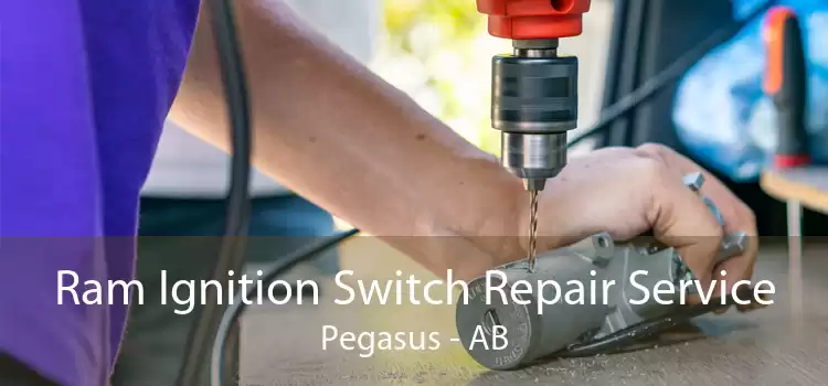 Ram Ignition Switch Repair Service Pegasus - AB