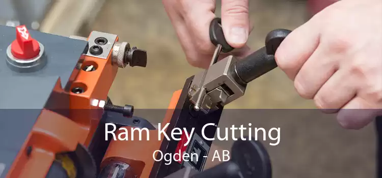 Ram Key Cutting Ogden - AB