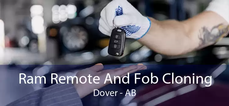 Ram Remote And Fob Cloning Dover - AB