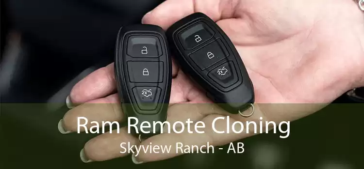 Ram Remote Cloning Skyview Ranch - AB