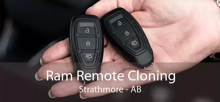Ram Remote Cloning Strathmore - AB