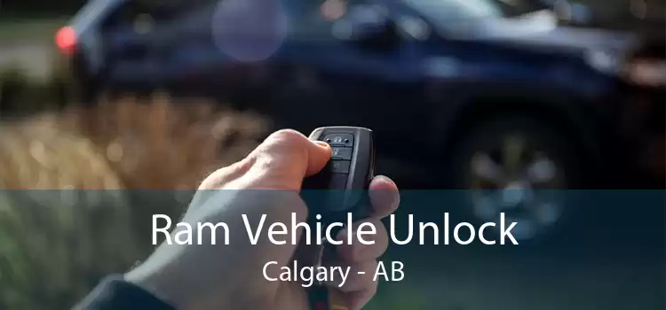 Ram Vehicle Unlock Calgary - AB