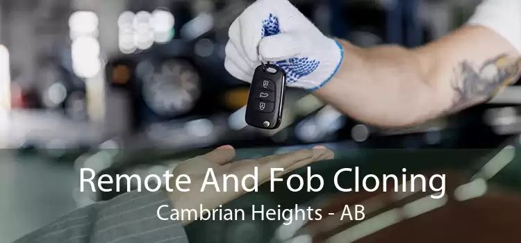 Remote And Fob Cloning Cambrian Heights - AB