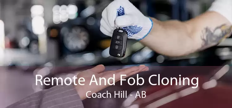 Remote And Fob Cloning Coach Hill - AB