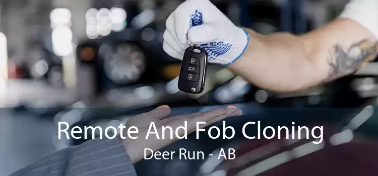 Remote And Fob Cloning Deer Run - AB