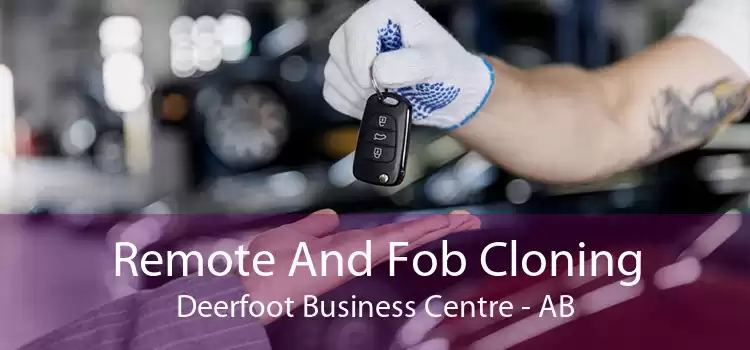 Remote And Fob Cloning Deerfoot Business Centre - AB