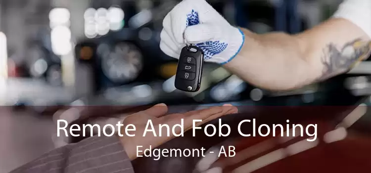 Remote And Fob Cloning Edgemont - AB