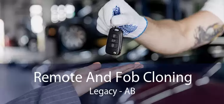 Remote And Fob Cloning Legacy - AB