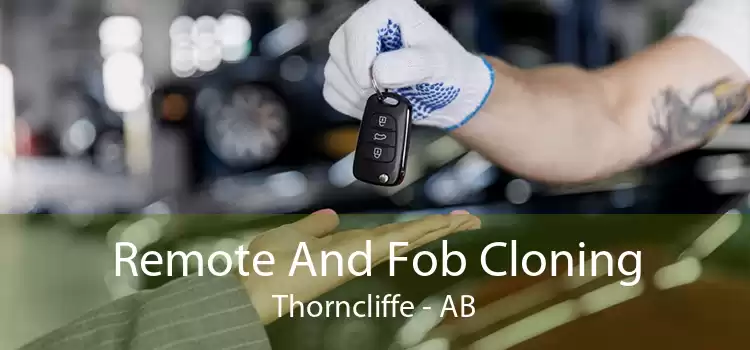 Remote And Fob Cloning Thorncliffe - AB