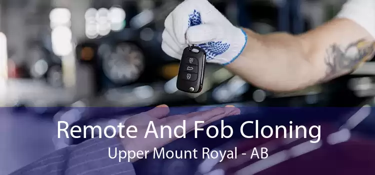 Remote And Fob Cloning Upper Mount Royal - AB