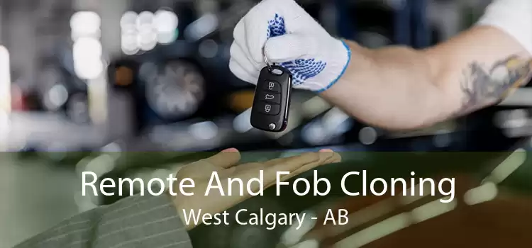 Remote And Fob Cloning West Calgary - AB