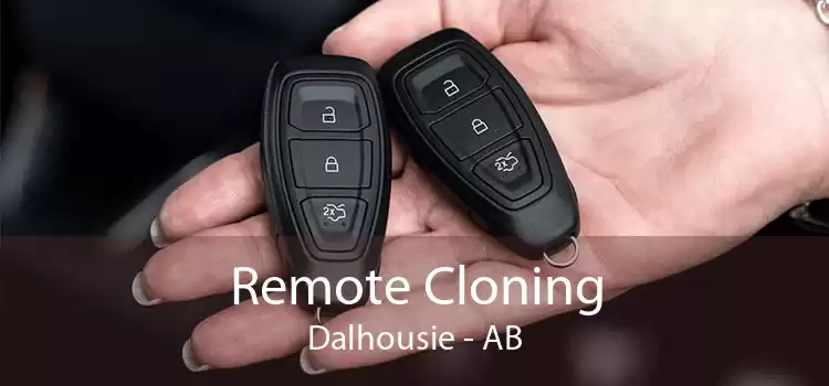 Remote Cloning Dalhousie - AB
