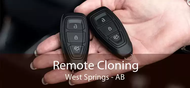 Remote Cloning West Springs - AB