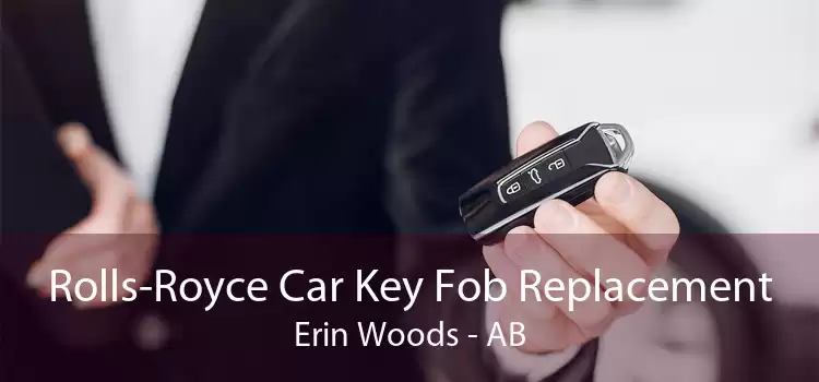 Rolls-Royce Car Key Fob Replacement Erin Woods - AB