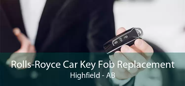 Rolls-Royce Car Key Fob Replacement Highfield - AB