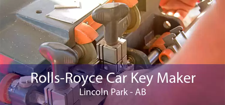 Rolls-Royce Car Key Maker Lincoln Park - AB