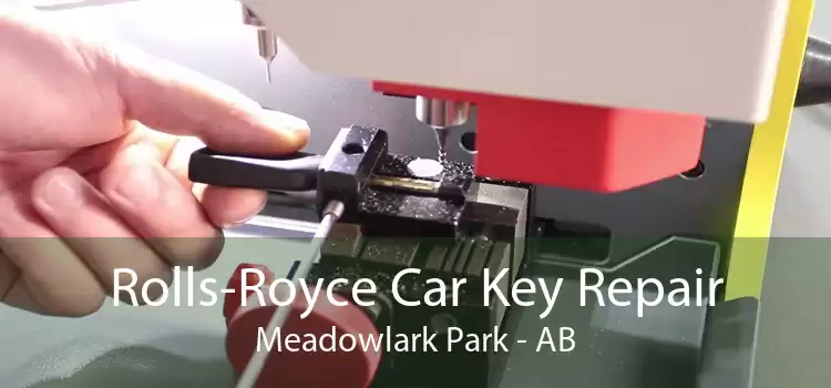 Rolls-Royce Car Key Repair Meadowlark Park - AB