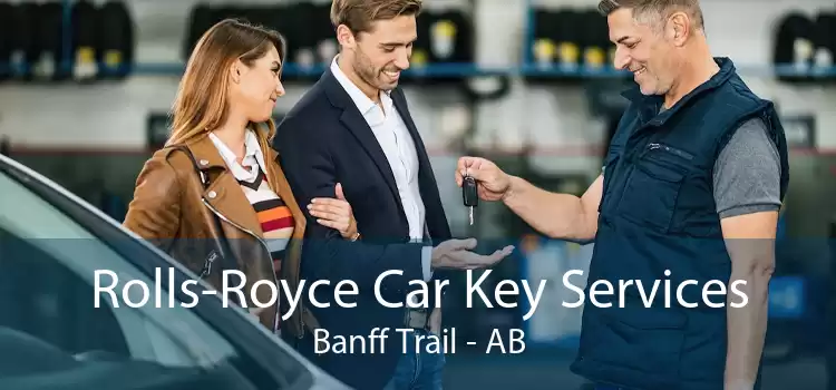 Rolls-Royce Car Key Services Banff Trail - AB