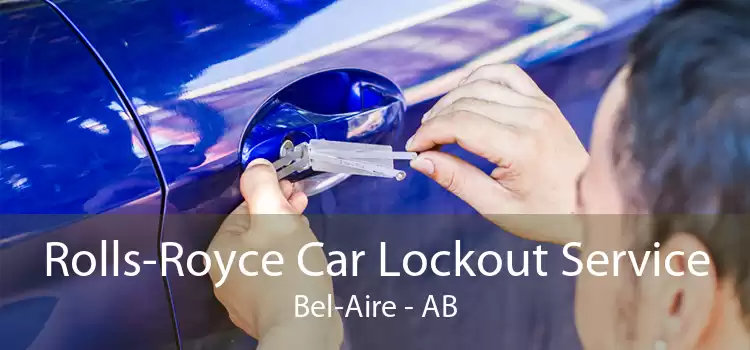 Rolls-Royce Car Lockout Service Bel-Aire - AB