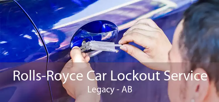 Rolls-Royce Car Lockout Service Legacy - AB