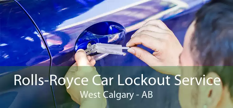 Rolls-Royce Car Lockout Service West Calgary - AB