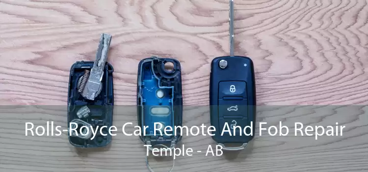 Rolls-Royce Car Remote And Fob Repair Temple - AB