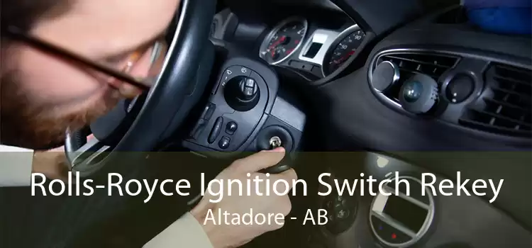 Rolls-Royce Ignition Switch Rekey Altadore - AB