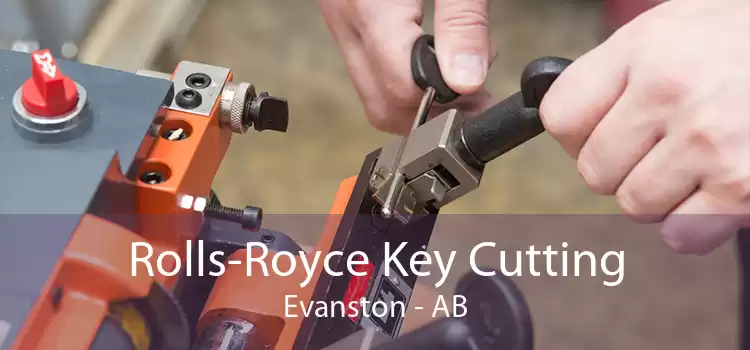 Rolls-Royce Key Cutting Evanston - AB