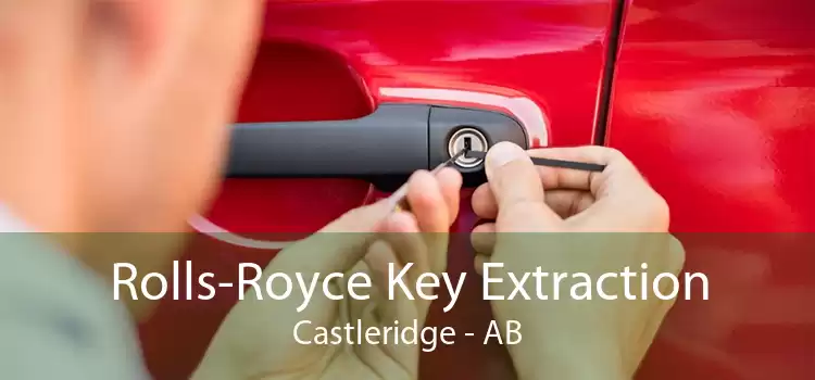 Rolls-Royce Key Extraction Castleridge - AB