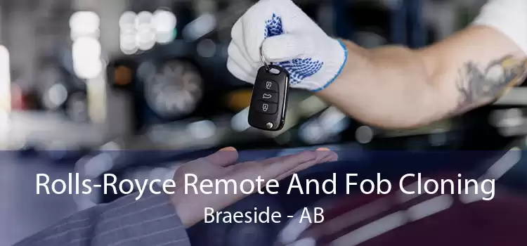 Rolls-Royce Remote And Fob Cloning Braeside - AB