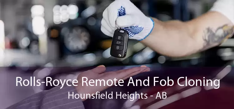 Rolls-Royce Remote And Fob Cloning Hounsfield Heights - AB
