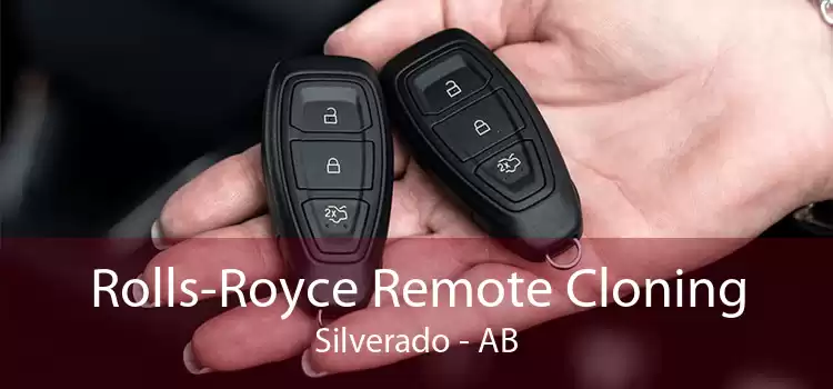Rolls-Royce Remote Cloning Silverado - AB