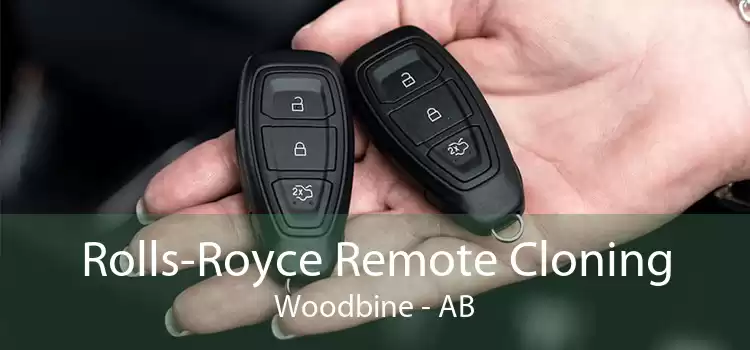 Rolls-Royce Remote Cloning Woodbine - AB