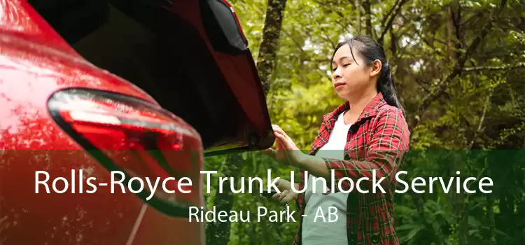 Rolls-Royce Trunk Unlock Service Rideau Park - AB