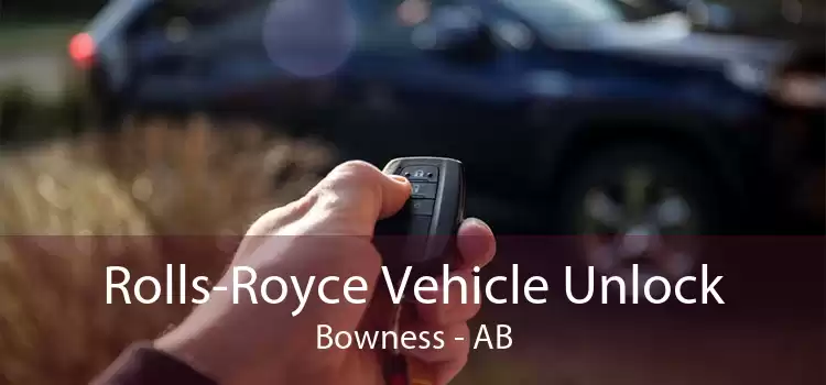 Rolls-Royce Vehicle Unlock Bowness - AB