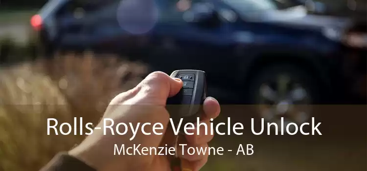 Rolls-Royce Vehicle Unlock McKenzie Towne - AB