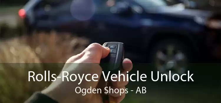 Rolls-Royce Vehicle Unlock Ogden Shops - AB