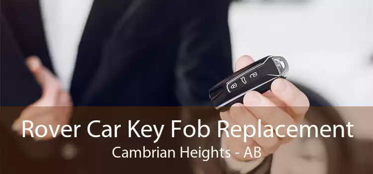 Rover Car Key Fob Replacement Cambrian Heights - AB
