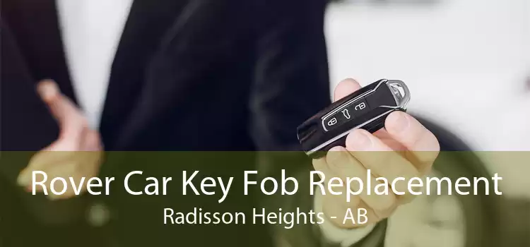 Rover Car Key Fob Replacement Radisson Heights - AB