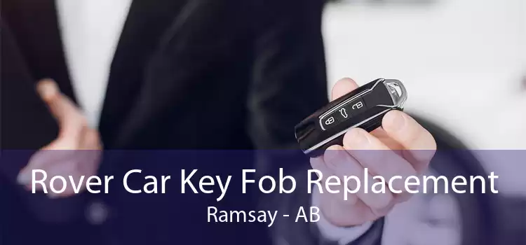 Rover Car Key Fob Replacement Ramsay - AB