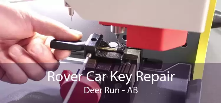 Rover Car Key Repair Deer Run - AB