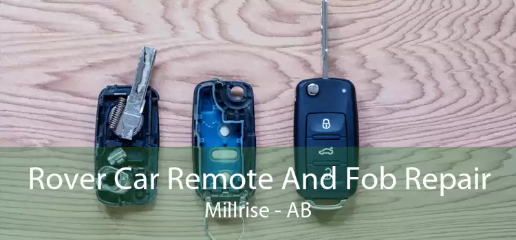 Rover Car Remote And Fob Repair Millrise - AB