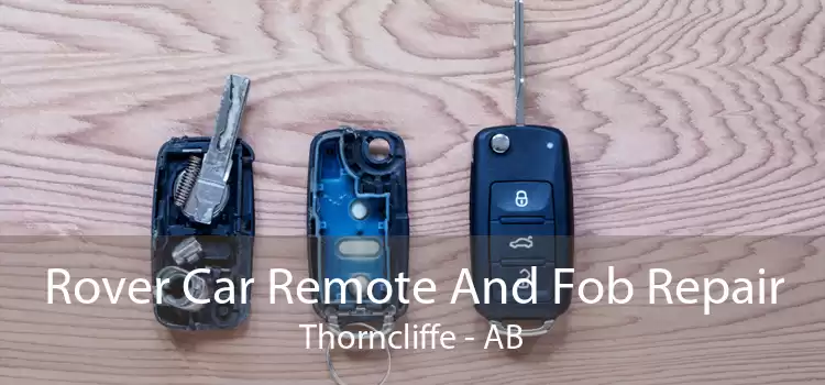 Rover Car Remote And Fob Repair Thorncliffe - AB