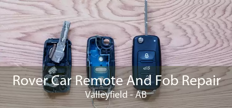 Rover Car Remote And Fob Repair Valleyfield - AB