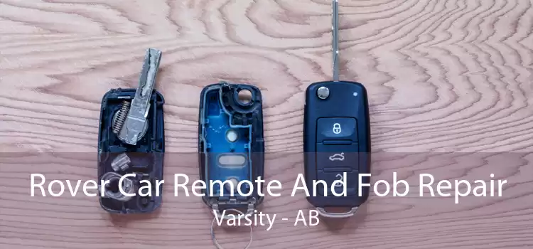 Rover Car Remote And Fob Repair Varsity - AB