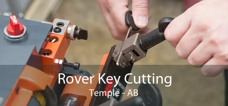 Rover Key Cutting Temple - AB