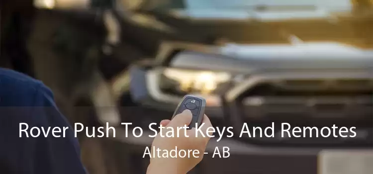 Rover Push To Start Keys And Remotes Altadore - AB