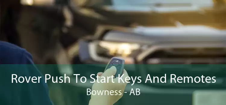 Rover Push To Start Keys And Remotes Bowness - AB